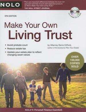 Make Your Own Living Trust With CDROM by Denis Clifford