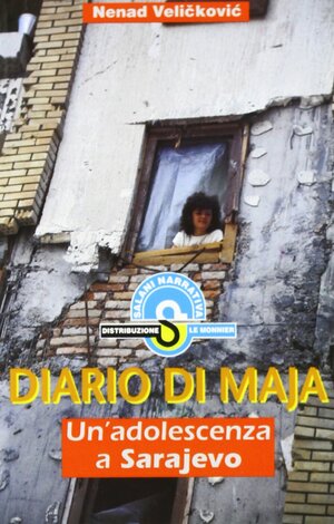 Diario di Maja: Un'adolescenza a Sarajevo by Nenad Veličković, Marco Romanelli