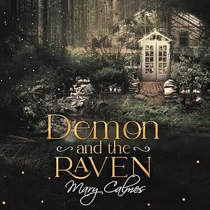Demon and the Raven by Mary Calmes