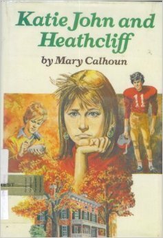 Katie John and Heathcliff by Mary Calhoun