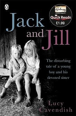 Jack and Jill (Quick Reads) by Lucy Cavendish