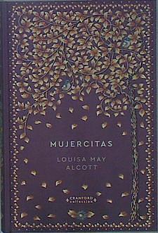 Mujercitas by Louisa May Alcott