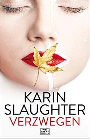 Verzwegen by Karin Slaughter