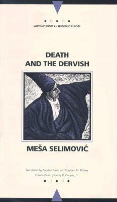 Death and the Dervish by Meša Selimović