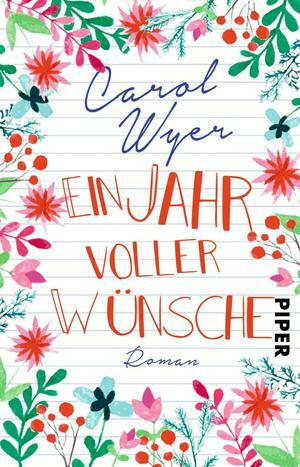 Ein Jahr voller Wünsche by Carol Wyer