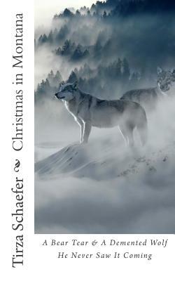 Christmas in Montana by Tirza Schaefer