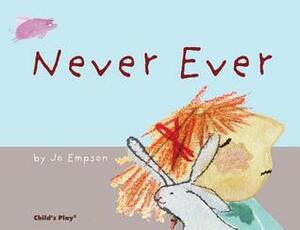 Never Ever by Jo Empson