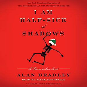 I Am Half-Sick of Shadows by Alan Bradley