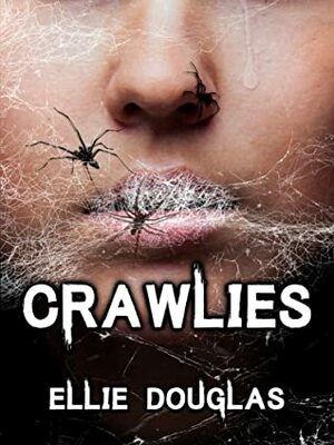 Crawlies by Ellie Douglas
