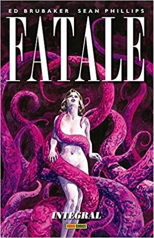 Fatale Integral 2 by Ed Brubaker, Sean Philips