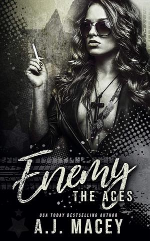 Enemy by A.J. Macey