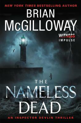 The Nameless Dead: An Inspector Devlin Thriller by Brian McGilloway