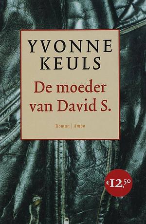 The Mother Of David S by Yvonne Keuls