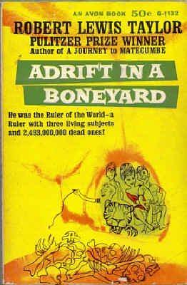 Adrift in a Boneyard by Robert Lewis Taylor