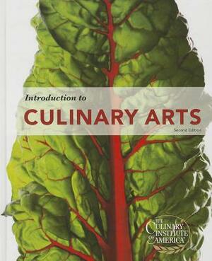 Introduction to Culinary Arts by Jerry Gleason, The Culinary Institute of America