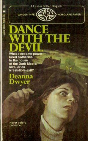 Dance with the Devil by Deanna Dwyer, Dean Koontz