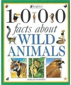 Wild Animals by Moira Butterfield