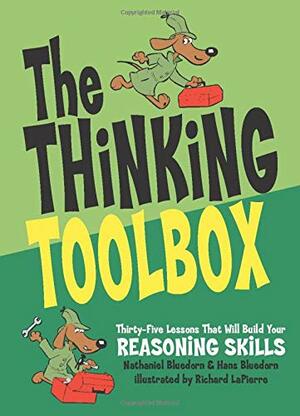 Thinking Toolbox by Nathaniel Bluedorn, Hans Bluedorn