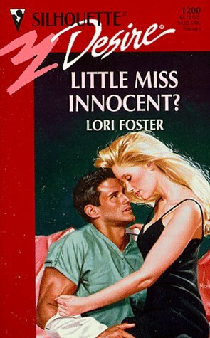 Little Miss Innocent? by Lori Foster
