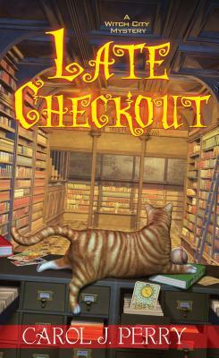 Late Checkout by Carol J. Perry