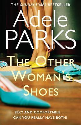 Other Woman's Shoes by Adele Parks, Adele Parks