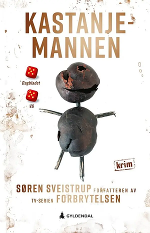 Kastanjemannen by Søren Sveistrup