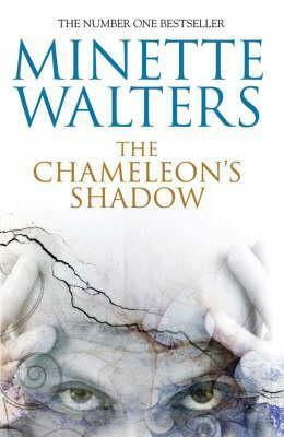 Der Schatten des Chameleons  by Minette Walters