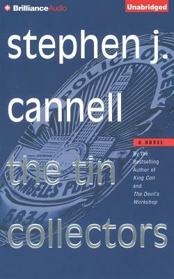 The Tin Collectors by Stephen J. Cannell