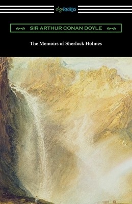 The Memoirs of Sherlock Holmes by Arthur Conan Doyle