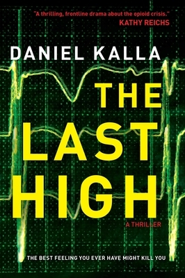 The Last High by Daniel Kalla