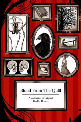 Blood from the Quill by Gail Lawler, Victoria Watson, Jon Wigglesworth