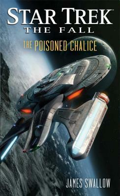 The Poisoned Chalice by James Swallow