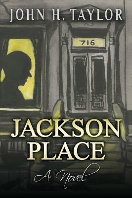 Jackson Place by John H. Taylor