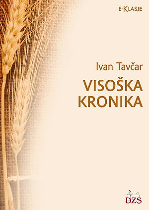 Visoška kronika by Ivan Tavčar