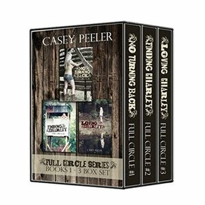 Full Circle Series by Casey Peeler