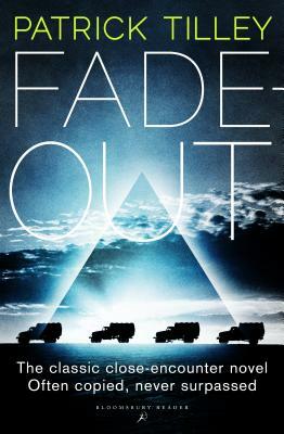 Fade-Out by Patrick Tilley