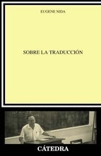 Sobre la traducción by Eugene Albert Nida