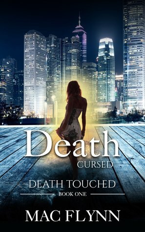 Death Cursed (Death Touched #1) by Mac Flynn