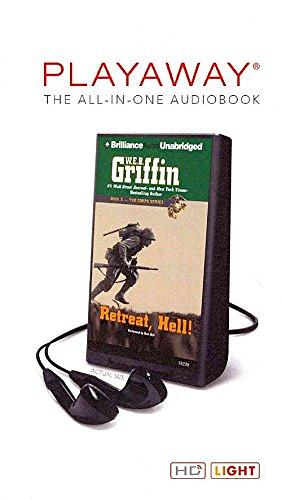 Retreat, Hell! by W.E.B. Griffin