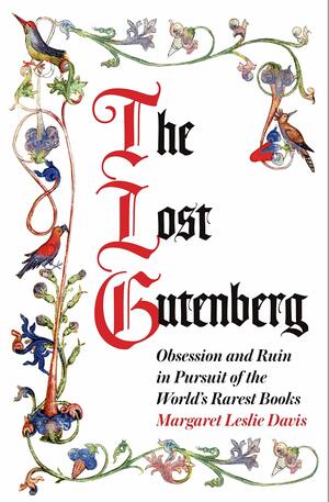 Lost Gutenberg by Margaret Leslie Davis