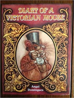 Diary of a Victorian Mouse by Lloyd Richard