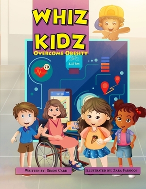 Whiz Kidz Overcome Obesity by Simon Peter Card