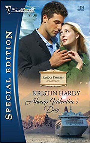 Always Valentine's Day by Kristin Hardy