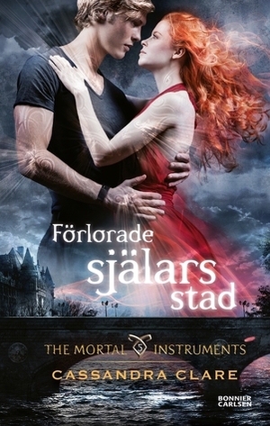 Förlorade själars stad by Cassandra Clare