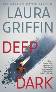 Deep Dark by Laura Griffin