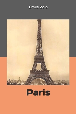 Paris by Émile Zola