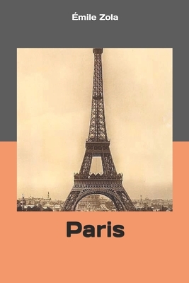 Paris by Émile Zola