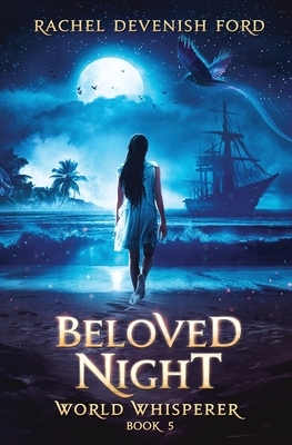 Beloved Night by Rachel Devenish Ford