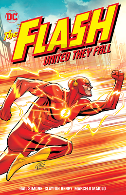 The Flash: United They Fall by Gail Simone