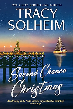 Second Chance Christmas by Tracy Solheim